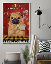 Load image into Gallery viewer, Coffee Company Pug Gift For Dog Lovers Vertical Poster
