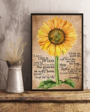 Load image into Gallery viewer, Sunflower I'm A Child Of God And He Has Sent Me Here Vertical Poster
