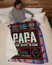 Load image into Gallery viewer, USA Flag Papa The Man The Myth The Legend Sherpa Blanket
