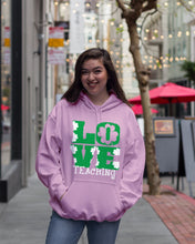 Load image into Gallery viewer, Teaching Love Clover St Patrick's Day Gift Hoodie
