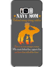 Load image into Gallery viewer, Son Gift For Navy Mom Behind Every Strong Soldier Phone case
