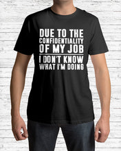 Load image into Gallery viewer, I Don't Know What I'm Doing Black And White Printed Mug Guys Tee
