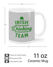 Load image into Gallery viewer, Irsih Drinking Team Green Shamrock St Patrick's Day Mug
