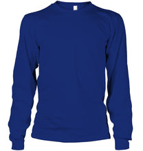 Load image into Gallery viewer, I Asked God To Make Me A Better Man  Gift For Wife Unisex Long Sleeve
