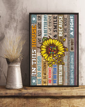 Load image into Gallery viewer, Sunflower Autism Awareness Gift In This House We Do Tear Vertical Poster
