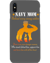 Load image into Gallery viewer, Son Gift For Navy Mom Behind Every Strong Soldier Phone case
