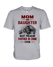 Load image into Gallery viewer, Mom And Daughter Best Freaking Partner In Crime Ever Guys V-Neck
