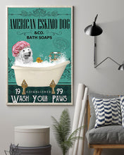 Load image into Gallery viewer, American Eskimo Dog Co Bath Soap Wash You Paws Gift For Dog Lovers Vertical Poster
