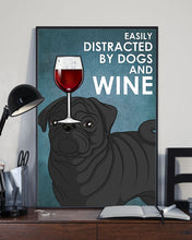 Load image into Gallery viewer, Sad Black Pug Dog And Red Wine Gift For Dog Lovers Vertical Poster
