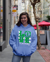 Load image into Gallery viewer, Teaching Love Clover St Patrick's Day Gift Hoodie
