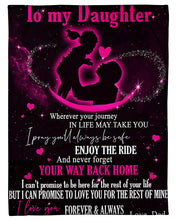 Load image into Gallery viewer, Pink Dad Gift For Daughter You Will Always Be Safe Fleece Blanket
