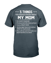 Load image into Gallery viewer, Five Things You Should Know About Mom Guys Tee
