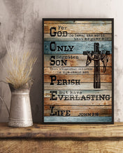 Load image into Gallery viewer, For God So Loved The World That He Gave His Only Begotten Son Vertical Poster
