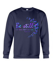 Load image into Gallery viewer, Be Still And Know That I Am God Purple Dragonfly Sweatshirt
