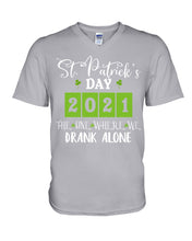 Load image into Gallery viewer, The One Where We Drank Alone St Patrick's Day Gift Guys V-Neck
