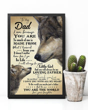 Load image into Gallery viewer, Wolf I Am Because You Are Daughter Gift For Dad Vertical Poster
