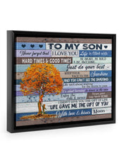 Load image into Gallery viewer, Autumn Tree Hard Times And Good Times Mom Gift For Son Framed Matte Canvas
