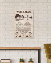 Load image into Gallery viewer, Gift For Wife We're A Team Whatever You Lack I Got You Matte Canvas
