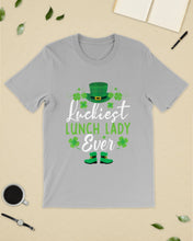 Load image into Gallery viewer, Emerald Green Top Hat And Boot Luckiest Lunch Lady Ever St Patrick's Day Gift Guys Tee
