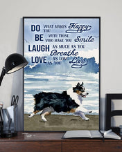 Load image into Gallery viewer, Australian Shepherd Dog Do What Makes Happy You Gift For Dog Lovers Vertical Poster
