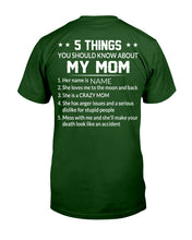 Load image into Gallery viewer, Five Things You Should Know About Mom Guys Tee
