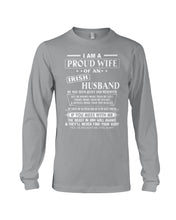 Load image into Gallery viewer, I Am A Proud Wife Of An Irish Husband Gift For Family Unisex Long Sleeve
