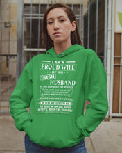 Load image into Gallery viewer, I Am A Proud Wife Of An Irish Husband Gift For Family Hoodie
