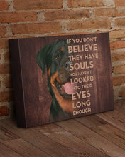 Load image into Gallery viewer, Rottweiler Looked Into Their Eyes Gift For Dog Lovers Matte Canvas
