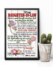 Load image into Gallery viewer, Protea Mom Gift For Daughter In Law You're A Source Of Love And Comfort Vertical Poster
