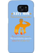 Load image into Gallery viewer, Son Gift For Navy Mom Behind Every Strong Soldier Phone case
