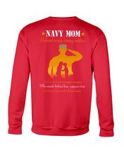 Load image into Gallery viewer, Son Gift For Navy Mom Behind Every Strong Soldier Sweatshirt
