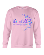 Load image into Gallery viewer, Be Still And Know That I Am God Purple Dragonfly Sweatshirt
