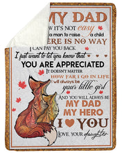 Load image into Gallery viewer, Fox You Are Appreciated Daughter Daughter Gift For Dad Sherpa Blanket
