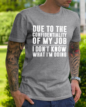 Load image into Gallery viewer, I Don't Know What I'm Doing Black And White Printed Mug Guys Tee
