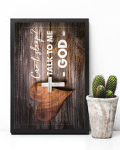 Load image into Gallery viewer, Can't Sleep Talk To Me God Cross And Wooden Heart Vertical Poster
