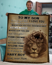 Load image into Gallery viewer, Remember Whose Son You Are Mom Gift For Son Sherpa Blanket
