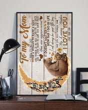 Load image into Gallery viewer, Son Gift For Mom Bear On Waning Moon Love You Vertical Poster
