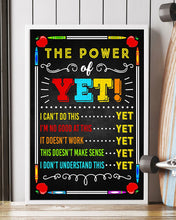 Load image into Gallery viewer, Teacher The Power Of Yet I Don't Understand This Yet Vertical Poster

