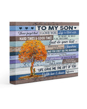 Load image into Gallery viewer, Autumn Tree Hard Times And Good Times Mom Gift For Son Matte Canvas
