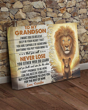 Load image into Gallery viewer, Lion Grandpa Gift For Grandson I Want You Believe Deep In Your Heart Matte Canvas
