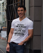 Load image into Gallery viewer, I Am Already Taken By A Freaking Awesome Wife Guys V-Neck
