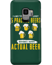 Load image into Gallery viewer, I Like To Have At Least Practice Beer Meaningful Gift Phone case
