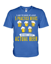 Load image into Gallery viewer, I Like To Have At Least Practice Beer Meaningful Gift Guys V-Neck
