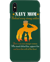 Load image into Gallery viewer, Son Gift For Navy Mom Behind Every Strong Soldier Phone case
