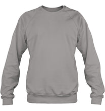 Load image into Gallery viewer, I Asked God To Make Me A Better Man  Gift For Wife Sweatshirt

