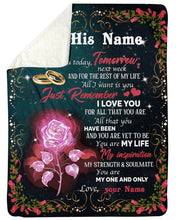 Load image into Gallery viewer, You Are My One And Only Rose Custom Name Gift For Husband Sherpa Blanket
