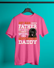 Load image into Gallery viewer, Someone Special To Be A Newfoundland Daddy Gift For Dog Lovers Guys Tee
