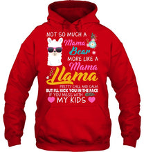 Load image into Gallery viewer, No So Much A Mama Bear More Like A Mama Llama Hoodie
