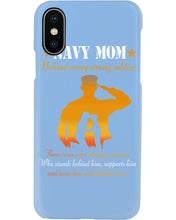 Load image into Gallery viewer, Son Gift For Navy Mom Behind Every Strong Soldier Phone case
