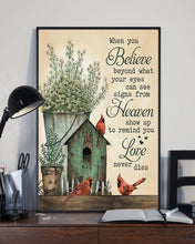 Load image into Gallery viewer, When You Believe Beyond What Your Eyes Can See Signs From Heaven Vertical Poster
